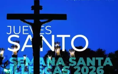 Hoy es Jueves Santo. Actos de la Semana Santa Illescas 2026
