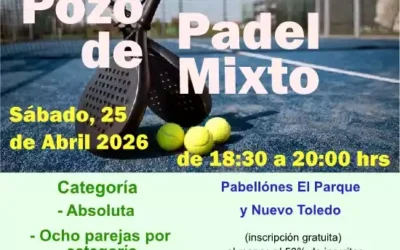 Pozo de Pádel mixto el próximo Sábado 25 de Abril