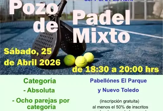 Pozo de Pádel mixto el próximo Sábado 25 de Abril