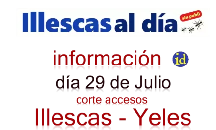Corte de tráfico en los accesos desde Illescas a Yeles mañana día 29 de Julio