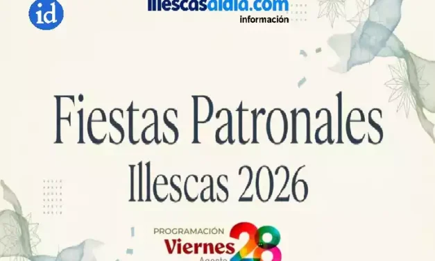 Programación Viernes 28 de Agosto en las Fiestas Patronales Illescas 2.026.