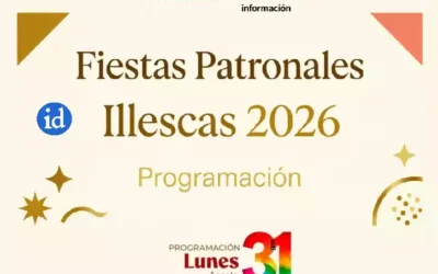 Programación Lunes 31 de Agosto en las Fiestas Patronales Illescas 2.026.