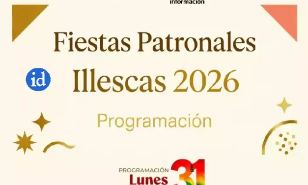 Programación Lunes 31 de Agosto en las Fiestas Patronales Illescas 2.026.