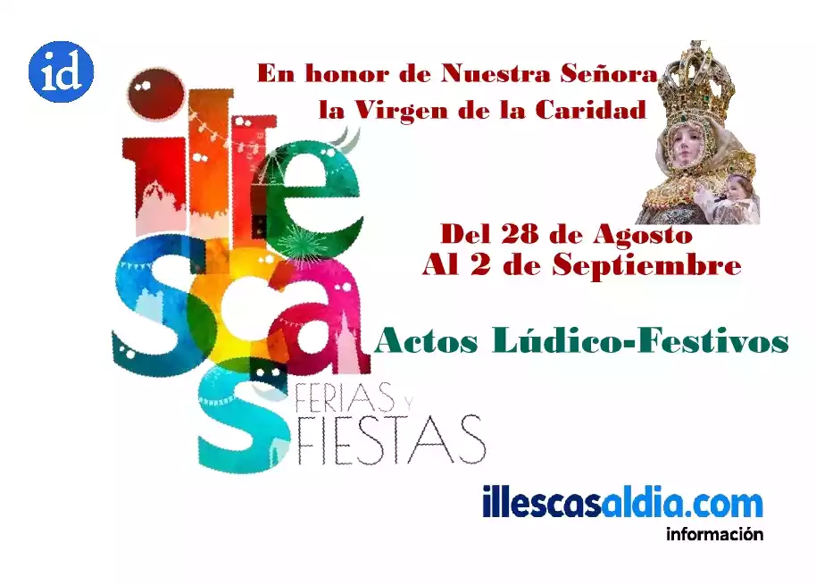 Fiestas Patronales Illescas 2026. Actos Lúdico Festivos
