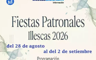 Fiestas Patronales Illescas 2026. Programa por fechas actos lúdico-festivos