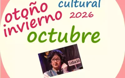 Otoño -Invierno. Programación Cultural para Octubre en Illescas 2026