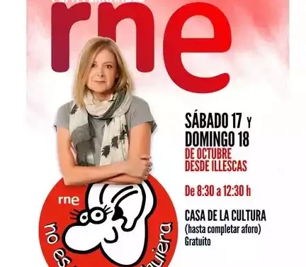 Los días 17 y 18 de Octubre Radio Nacional de España emitirá en directo desde Illescas